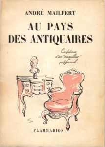 Au pays des antiquaires de Mailffert